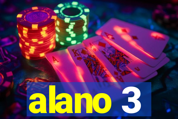 alano 3